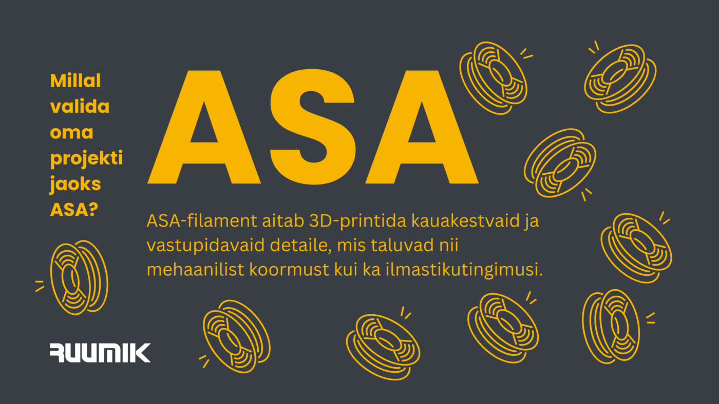 ASA-filament aitab 3D-printida kauakestvaid ja vastupidavaid detaile, mis taluvad nii mehaanilist koormust kui ka ilmastikutingimusi.